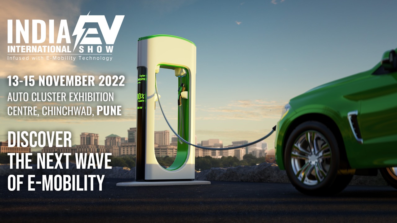 Discover Next Wave of E-Mobility at Pune – India International EV Show 2022