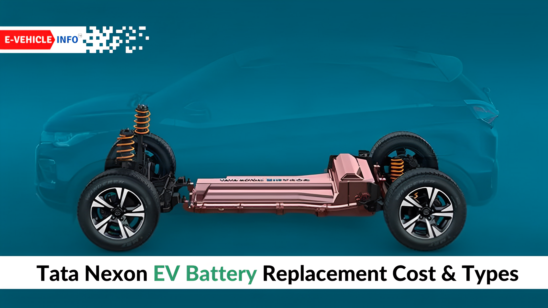 Tata Nexon EV Battery Replacement Cost & Types