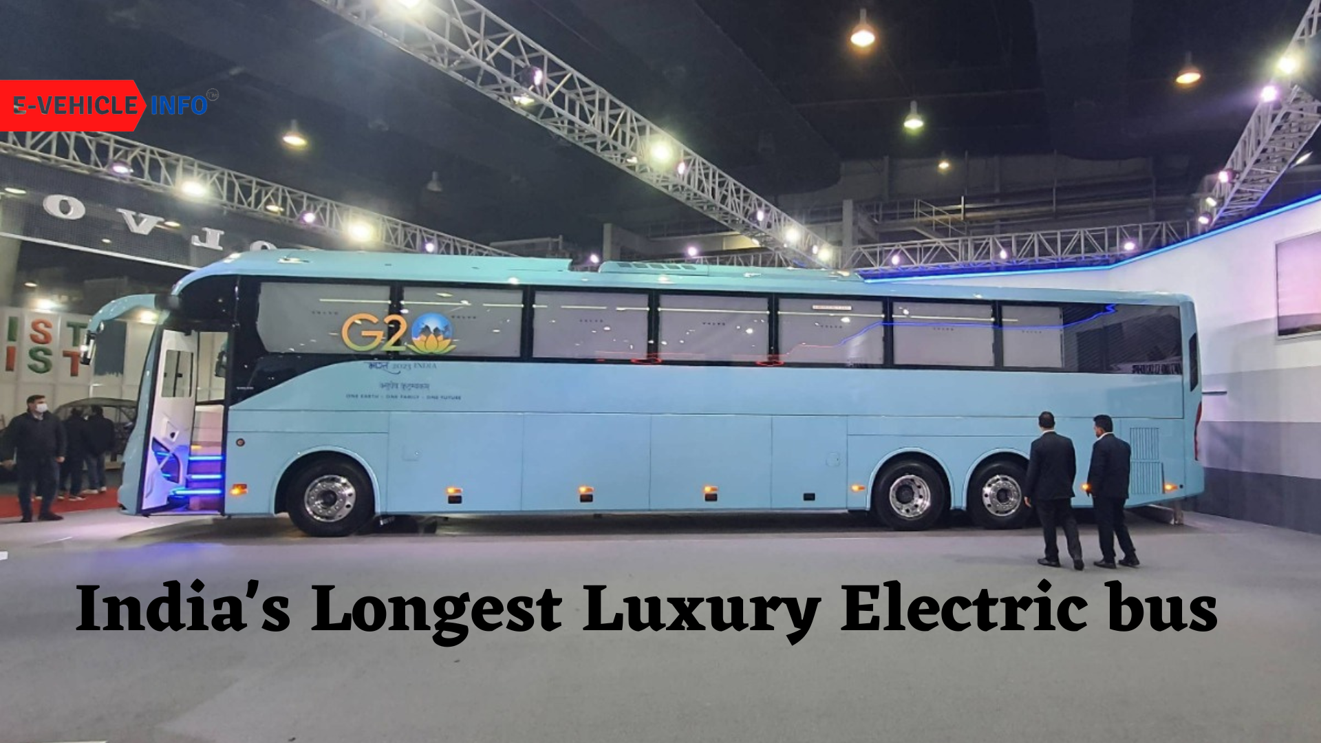 Volvo Eicher CVs Launched India’s Longest Luxury Electric Bus