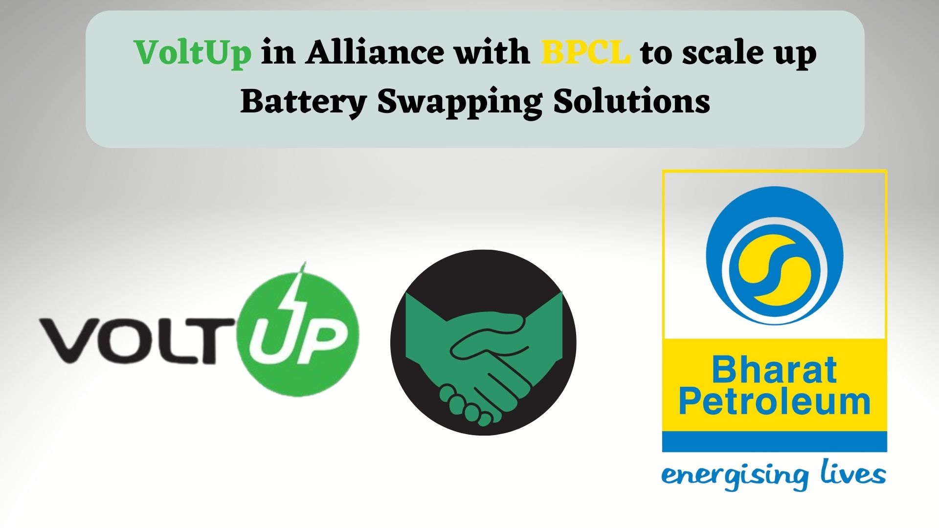 VoltUp Partners with BPCL to Scale Up Battery Swapping