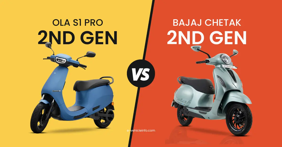 Bajaj Chetak 2nd Gen Vs Ola S1 Pro Gen 2 – Full Comparison