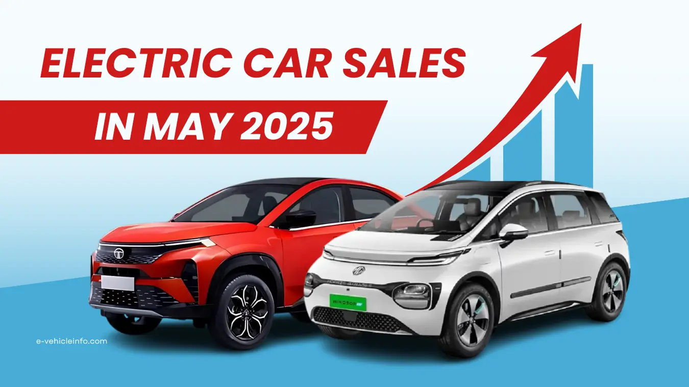 Electric Four-Wheeler Sales Data in May 2025 – Top 10 Electric Car Companies