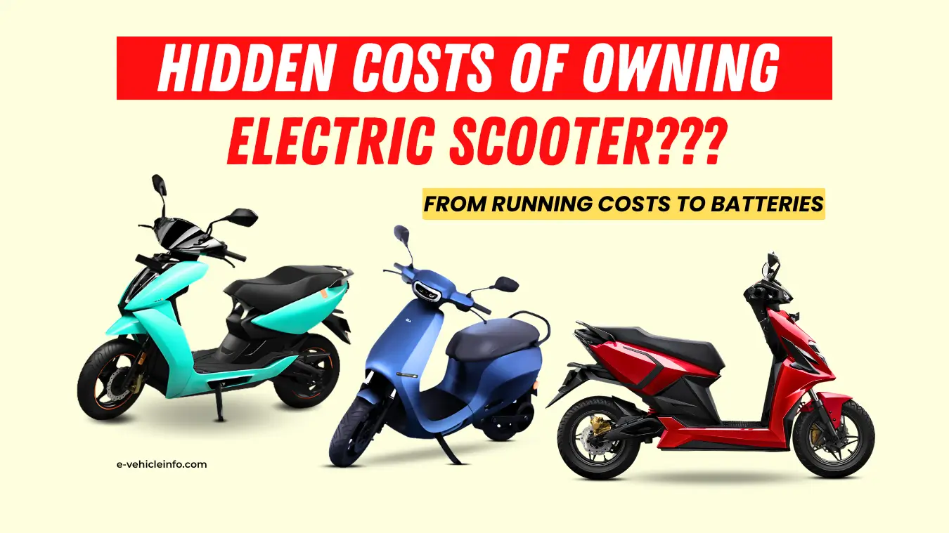 Hidden Costs of Owning an Electric Scooter, From Running Costs to Battery Replacement