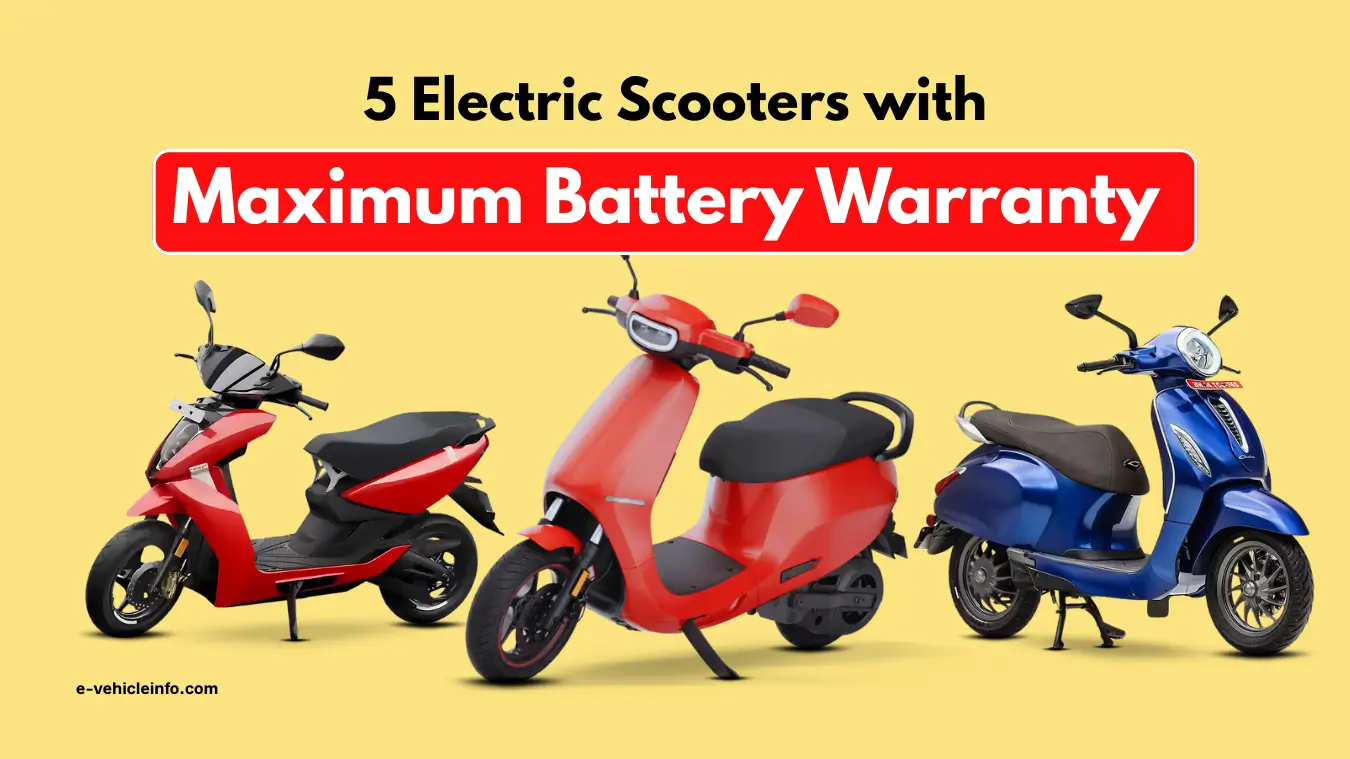 Top 5 Electric Scooters Offering 8-Year Battery Warranty (2025)