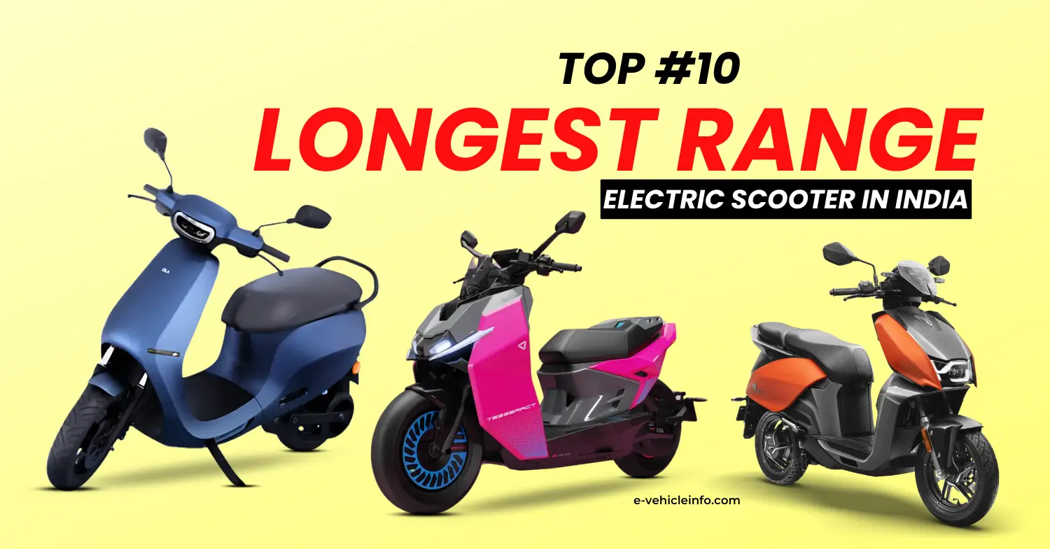 Top 10 Longest Range Electric Scooters in India – Latest in 2025