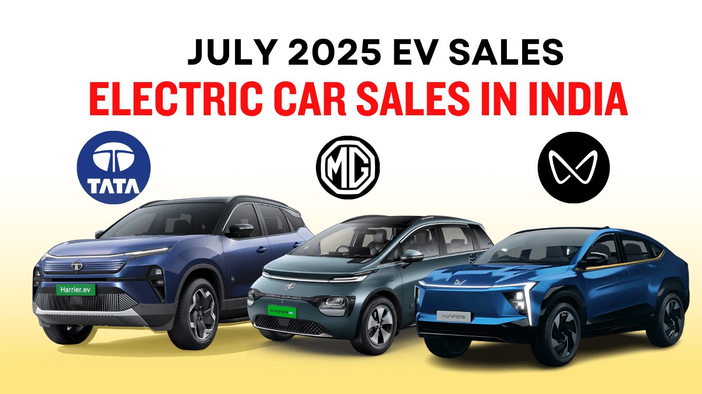 July 2025 Electric Car Sales in India – Top 10 Electric Four-Wheeler Companies